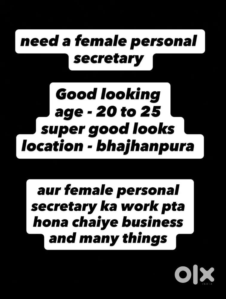 Need a female personal secretary
