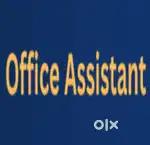 OFFICE ASSISTANT ( URGENT)