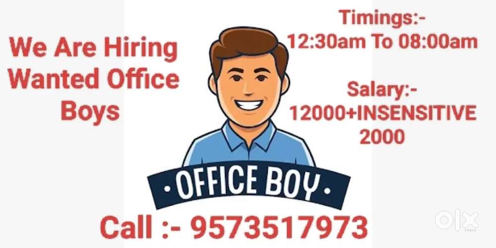 We are Hiring office boys