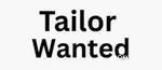 Tailor wanted