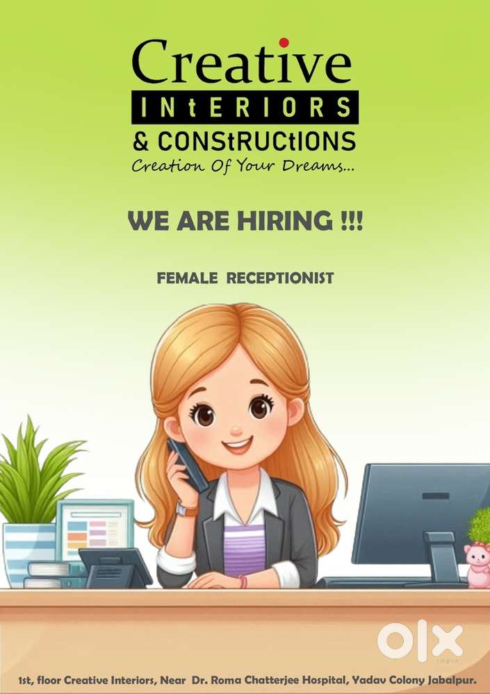 Female staff for Office Receptionist.