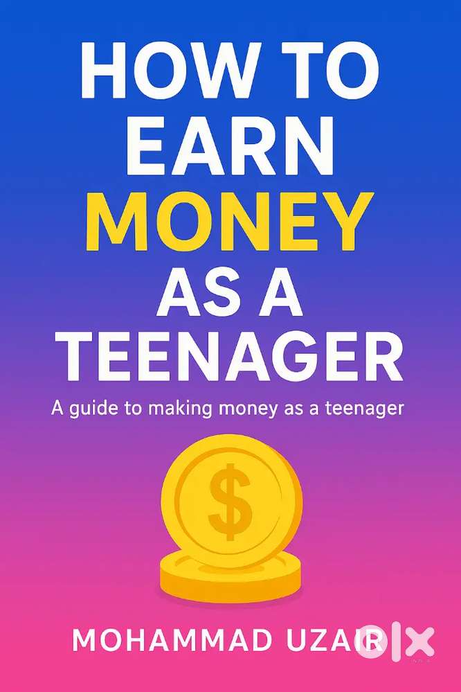 How to earn money as a teenager - ebook