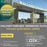 Wallfort Parkview ( Residential Plots For Sale @ Datrenga-Raipur ) )