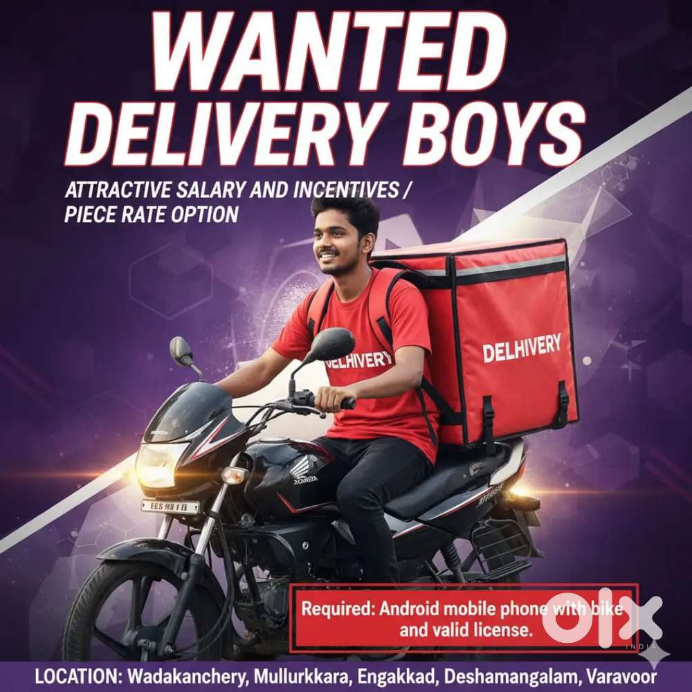 WANTED DELIVERY BOYS AND GIRLS
