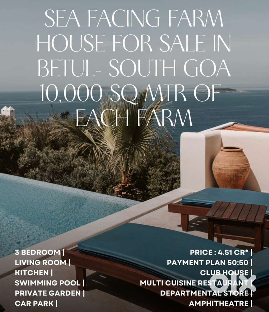 Sea Facing Farm House 10,000 Sq Mtr Rs.4.51Cr