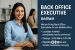 Back Office Executive – Andheri Location