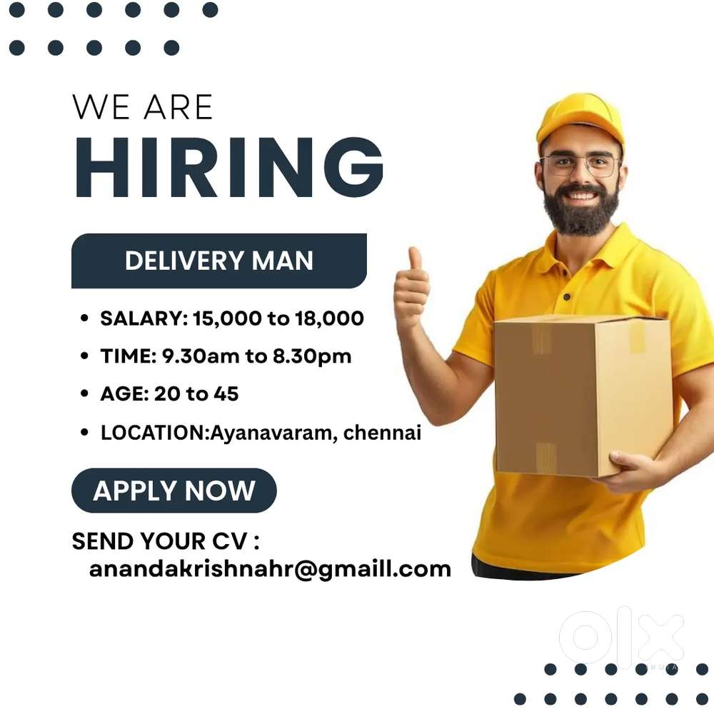 Delivery man, Timing 9.30-8.30, Ayanavaram, chennai