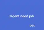 Any wrk urgent need job plz contact me