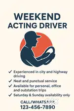 Weekend Acting Driver Available