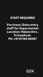 Purchase entry staff required for supermarket located near nalanachira