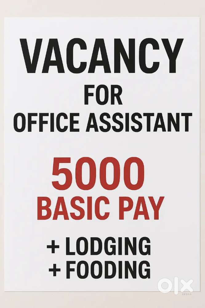 Vacancy for office assistant