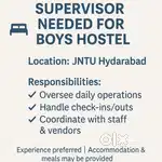 Supervisor Needed for boys Hostel