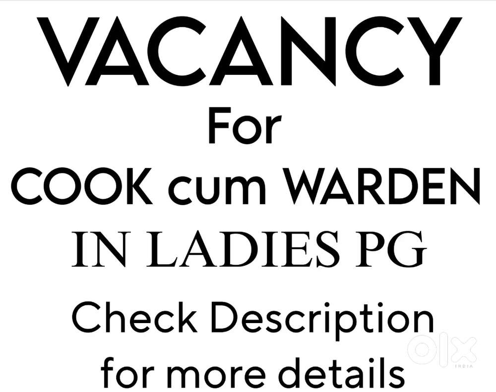 Need Cook Cum Warden for Ladies PG