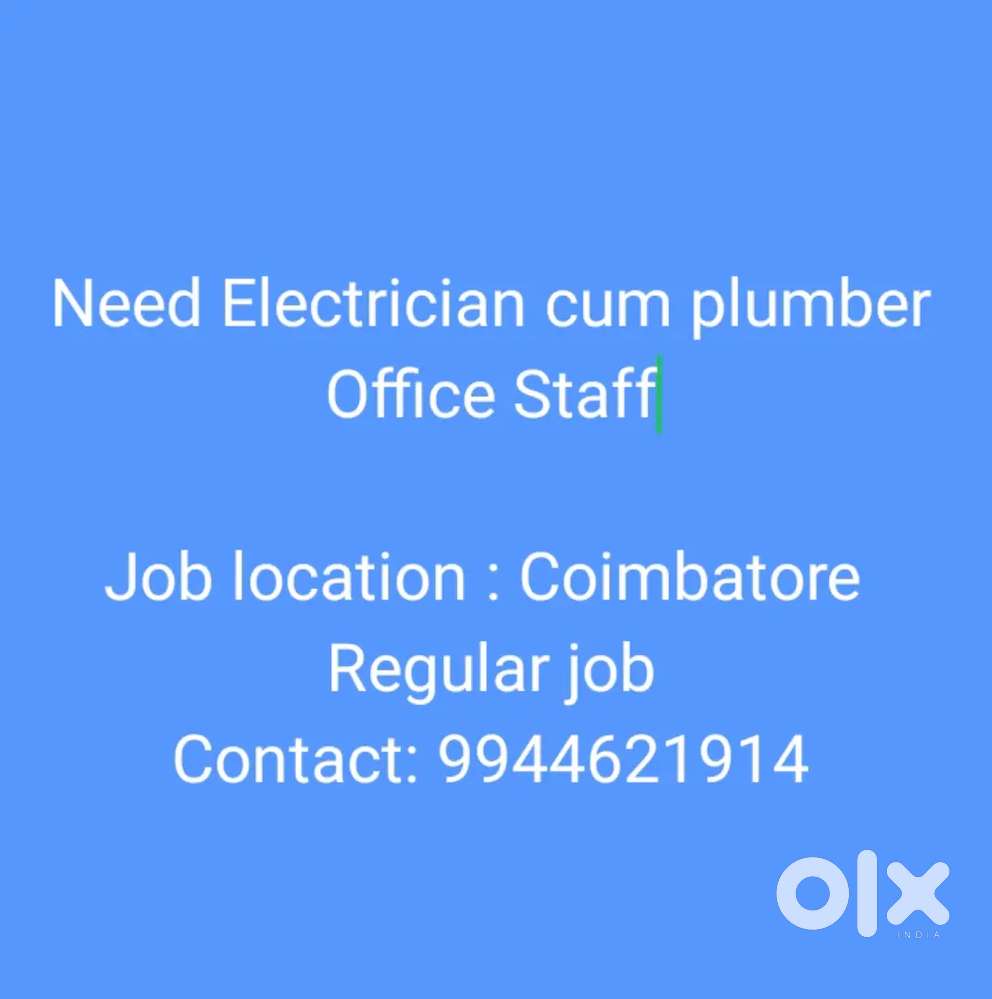Need Electrician Cum Plumber