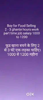 3 - 4 hours work boy for food Selling