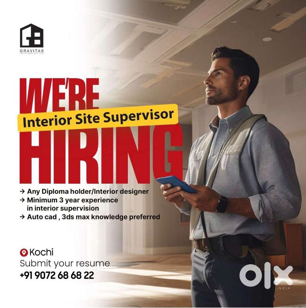 Interior site engineer or Supervisor
