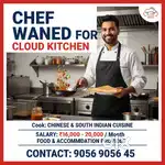 Chef for Chinese and South Indian Food