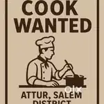Wanted Cook for home in Attur, Salem district