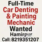 :&gt;Gaadiyon ka Denting & Painting Mechanic Chahiye – Hamirpur
