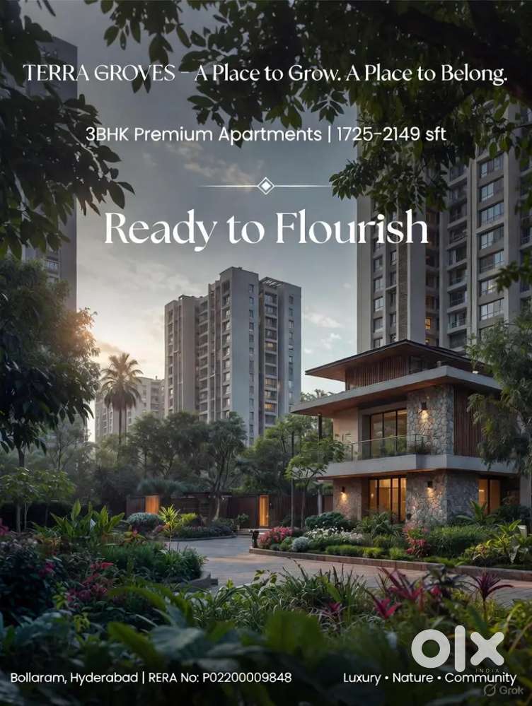 TERRA GROVES @ Bollaram
Luxury 3BHK Homes  1725–2149 sft