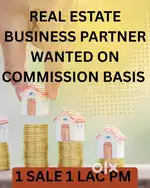 Real Estate bussiness partners Wanted  ONE SALE ONE LAC INCOME
