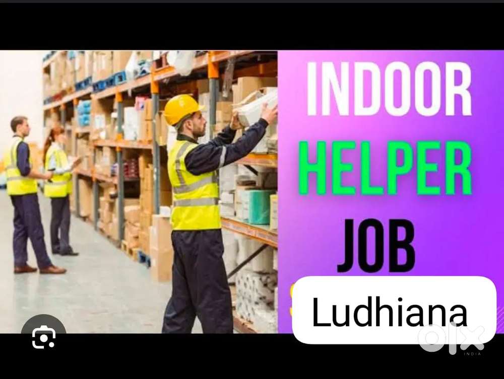 Indoor helper job Ludhiana