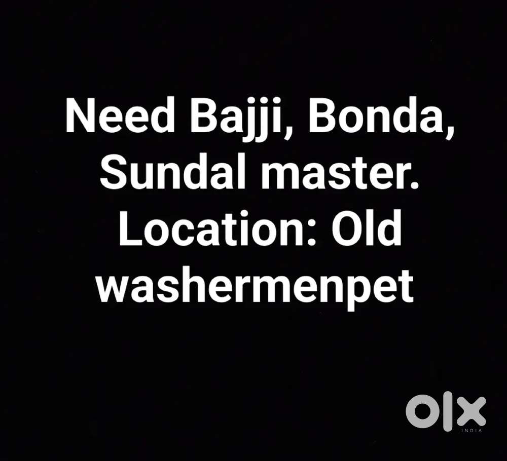 Need Bonda, bajji, sundal master