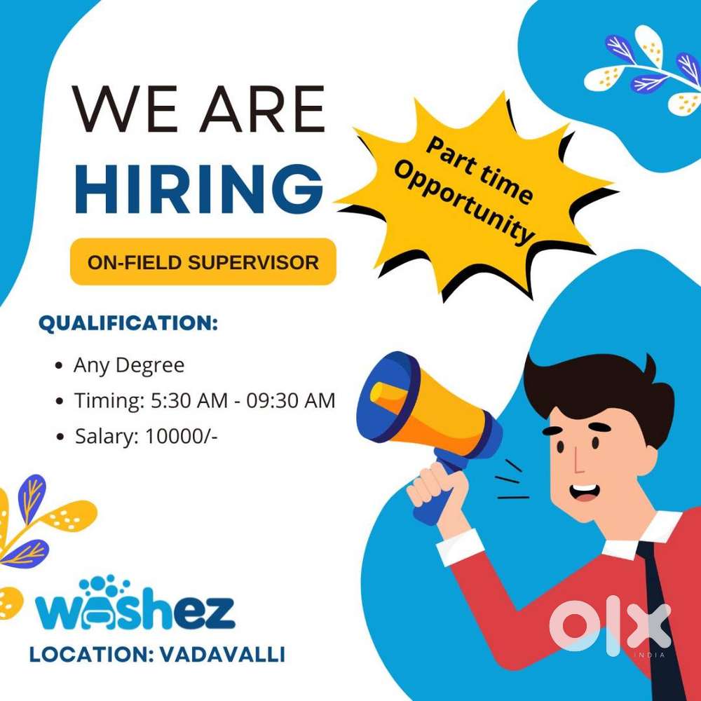 On-field Supervisor wanted in Vadavalli for Doorstep Car Wash