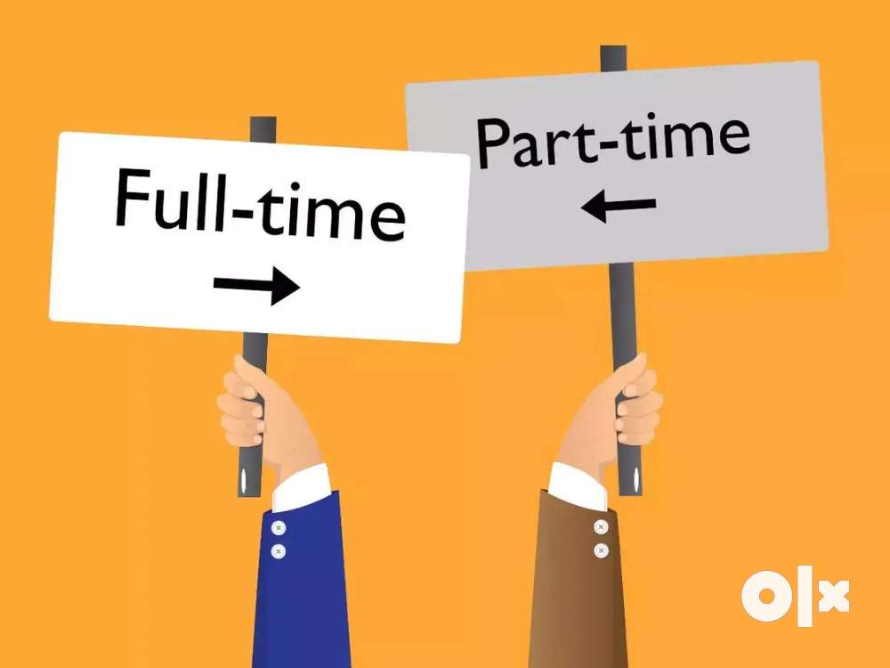 Part time and full time