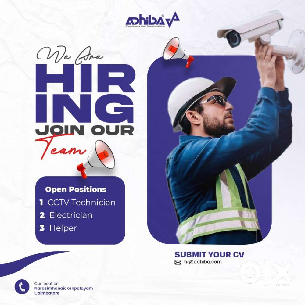 We are Hiring-CCTV Technician,CCTV Helper,Accountant,Digital Marketing