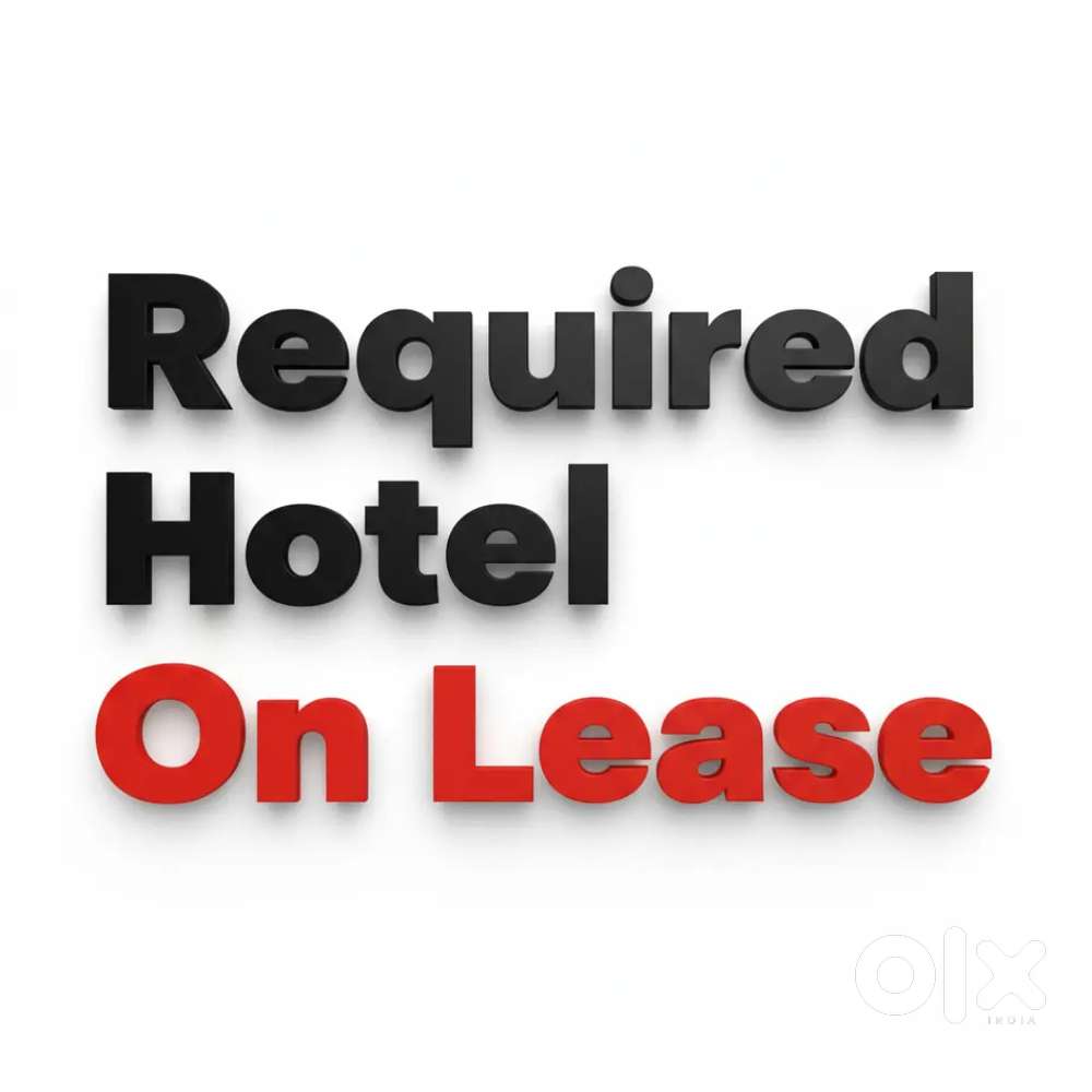 Required Hotel on lease, anywhere in Odisha