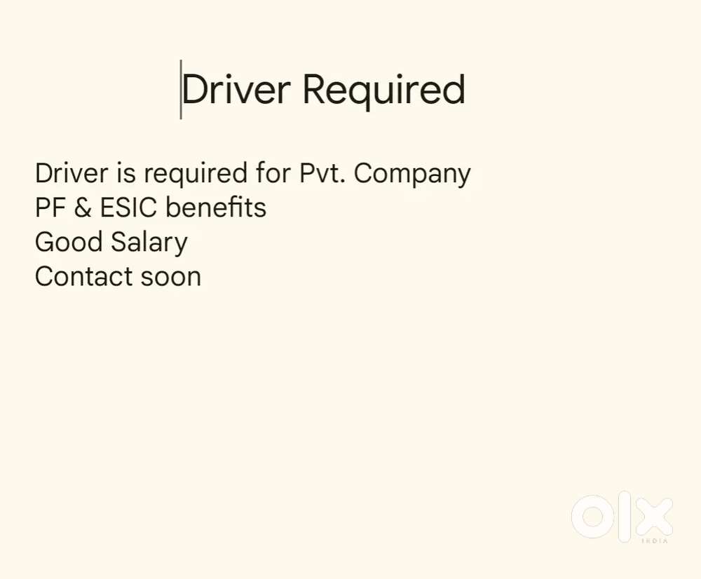 Driver for Company works with PF and ESIC