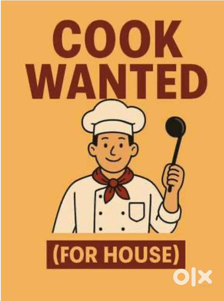 Need full time cook for home