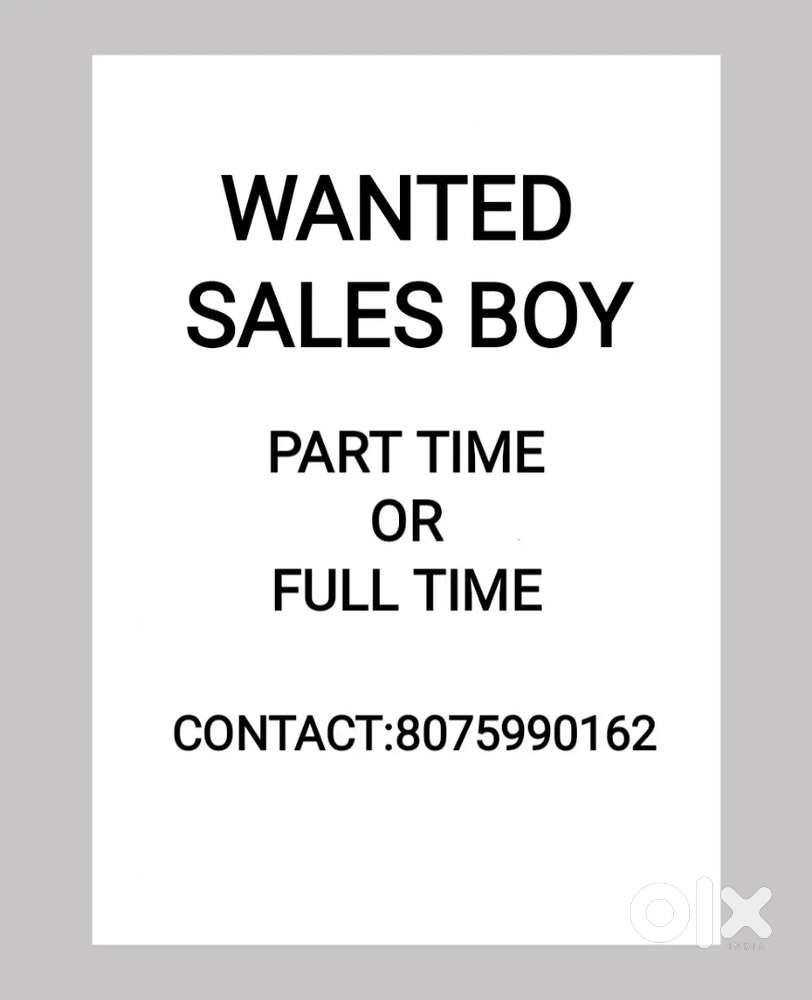 Wanted sales boy Part time or full time