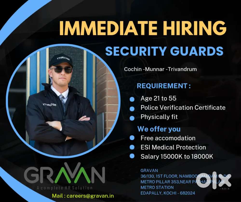 LOOKING FOR SECURITY GUARDS VARIOUS LOCATIONS KERALA