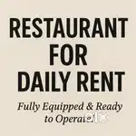 Fully equipped Restaurant for daily rent