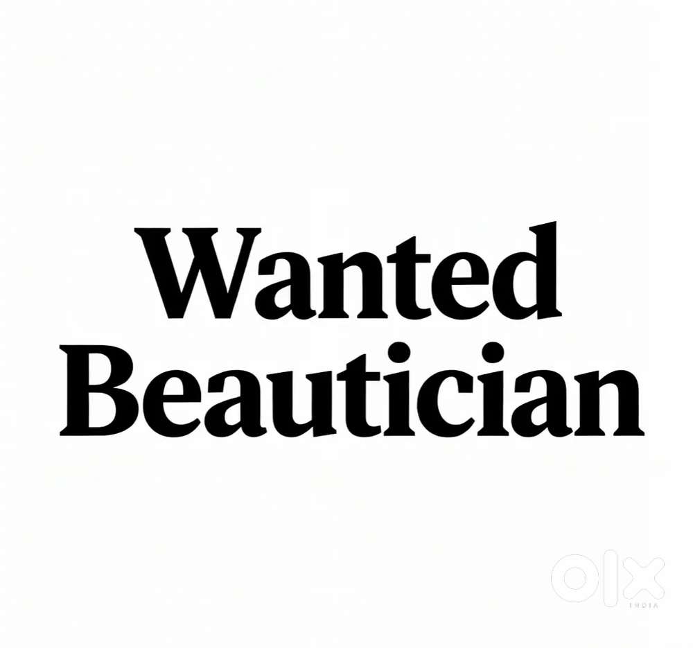 Wanted hairstylist and beautician