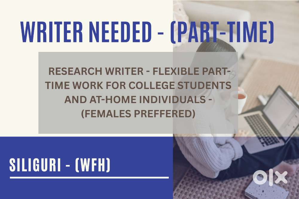 Looking For A Writer - Part Time