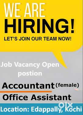 Required Female Accountant and Office Assistant