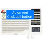 Window ac on rent  very reasonable price