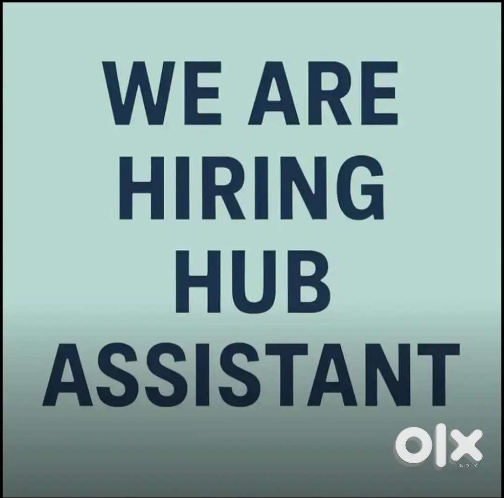 Hub Assistant നെ ആവശ്യമുണ്ട്