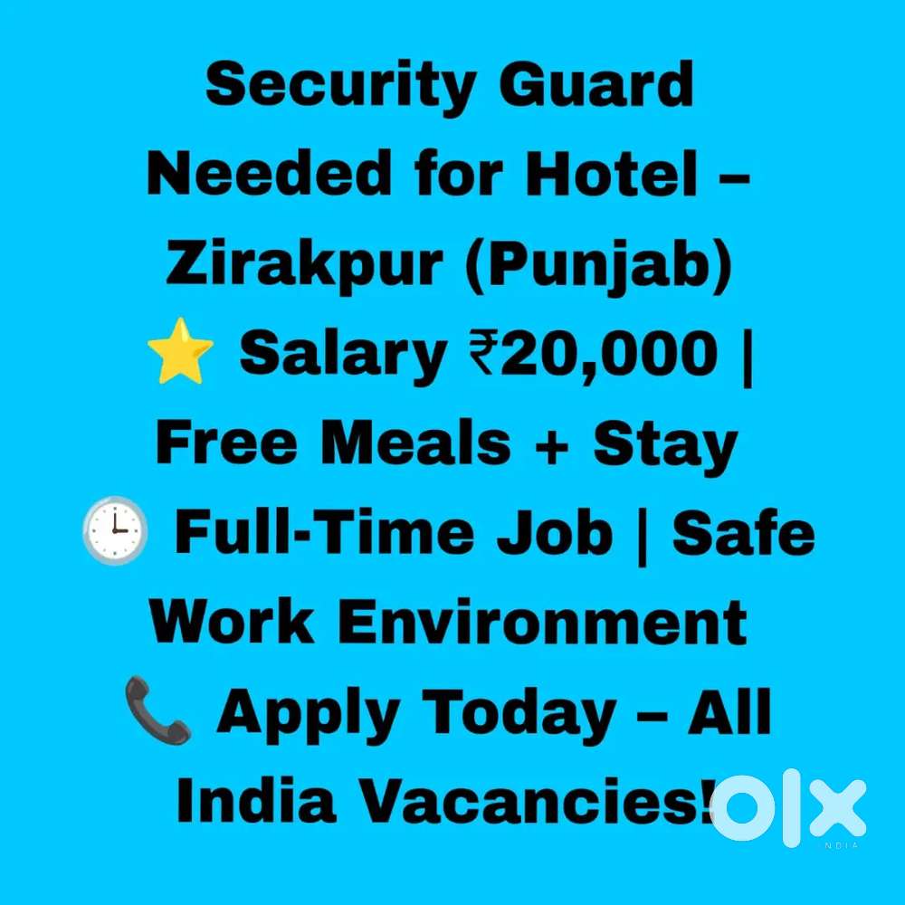 Hotel Security Guard,  Chandigarh, Room ,Food