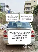 We Deal with any scrap car n valid expired cars n unused cars
