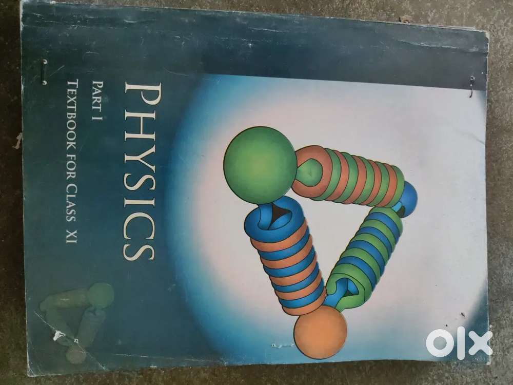 Physics part 1 textbook for class 11 (Ncert)