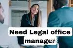 Need Legal office manager female