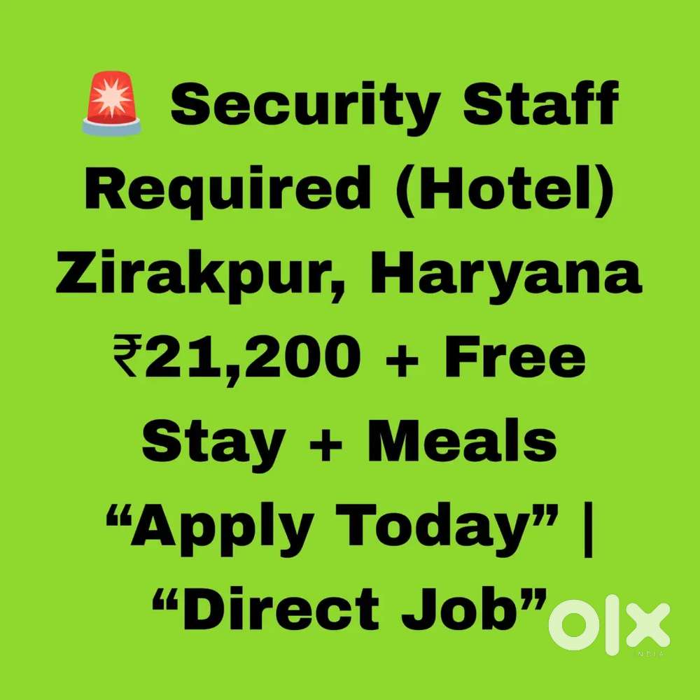 Hotel Security Staff, Food facility, Urgent Hiring,  Apply Now