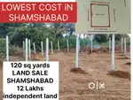 120 sq yards Land sale in SHAMSHABAD LOW COST