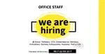WE ARE HIRING OFFICE STAFFS