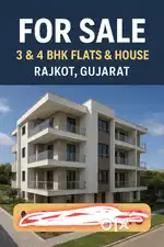 3 & 4 BHK Flats & Houses for Sale in Rajkot