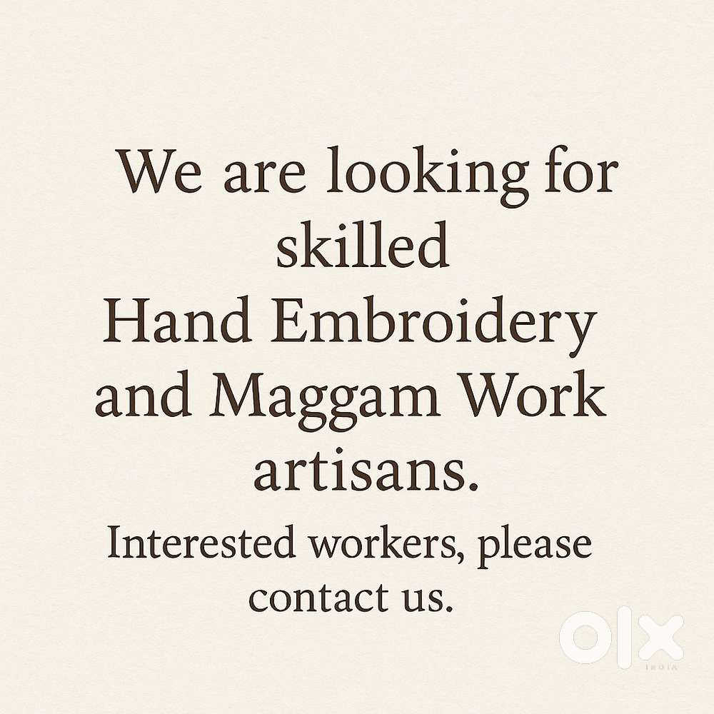 Hiring, hand embroidery and maggam workers